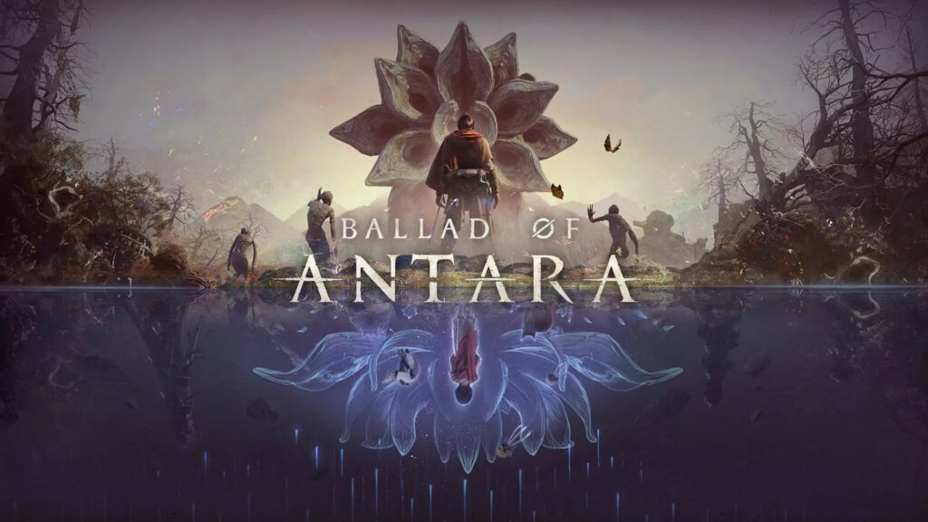 Ballad of Antara annunciato allo State of Play