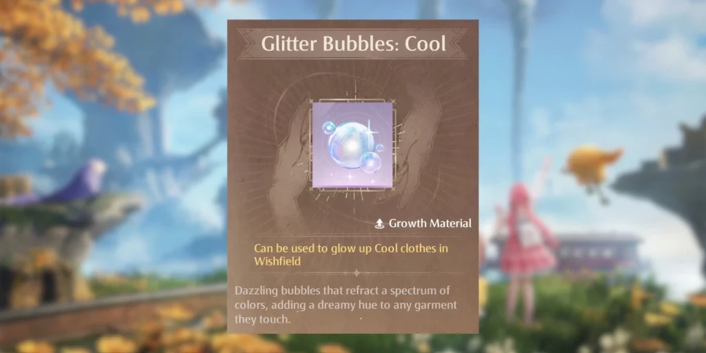 Guida Completa per el Glitter Bubble in Infinity Nikki