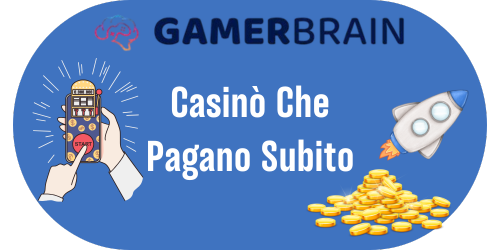 Casinò Che Pagano Subito