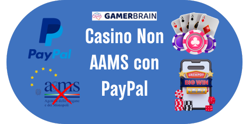 Casino Non AAMS con Paypal