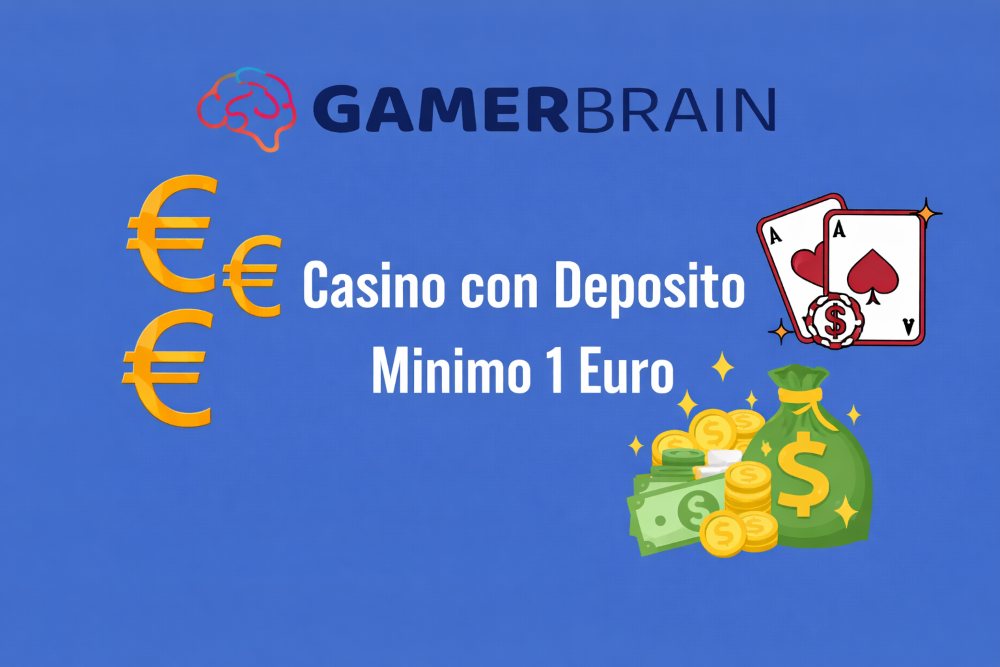 casino con deposito minimo 1 euro